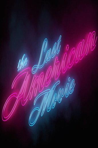 The Last American Movie (2016) poster