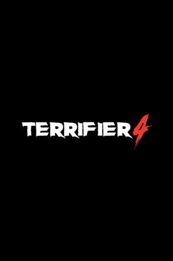 Terrifier 4 () poster