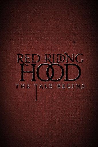 Red Riding Hood: The Tale Begins (2011) poster