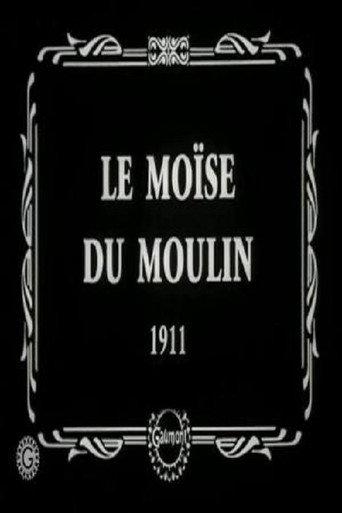 Moses of the Mill (1911) poster