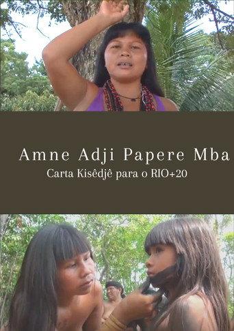 Amne Adji Papere Mba - Carta Kisêdjê para o RIO+20 (2012) poster