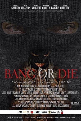 Bang or Die (2016) poster
