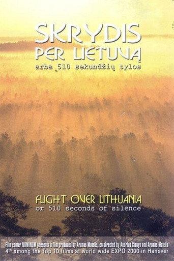 Flight Over Lithuania or 510 Seconds of Silence (2000) poster