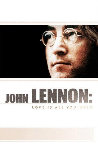 John Lennon: Love Is All You Need (2010) poster