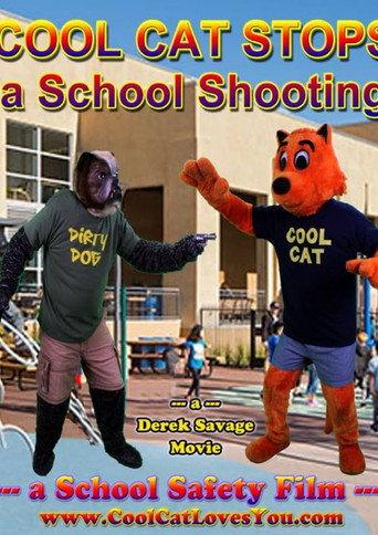 Cool Cat Stops a School Shooting () poster