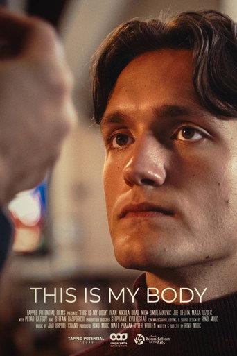 This Is My Body () poster