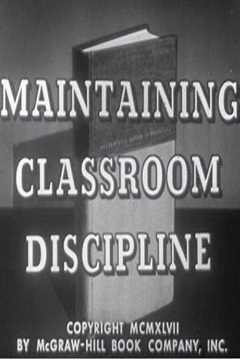 Maintaining Classroom Discipline (1947) poster