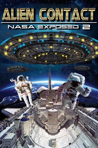 Alien Contact: NASA Exposed 2 (2017) poster