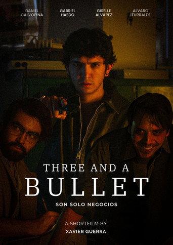 Three And A Bullet () poster