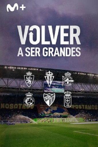 Volver a ser grandes (2025) poster