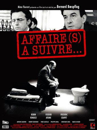 Affaire(s) à suivre... (2002) poster