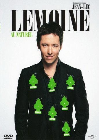 Jean-Luc Lemoine - Au Naturel (2008) poster