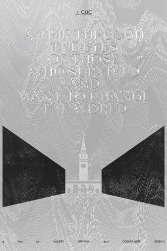 A Trip Through the Eyes of Those Who Survived and Want to Change the World (2025) poster