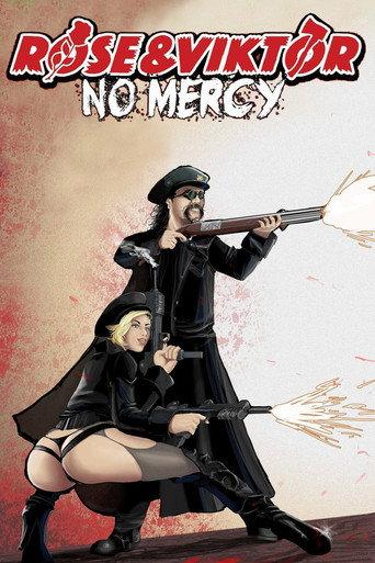 Rose and Viktor: No Mercy (2017) poster