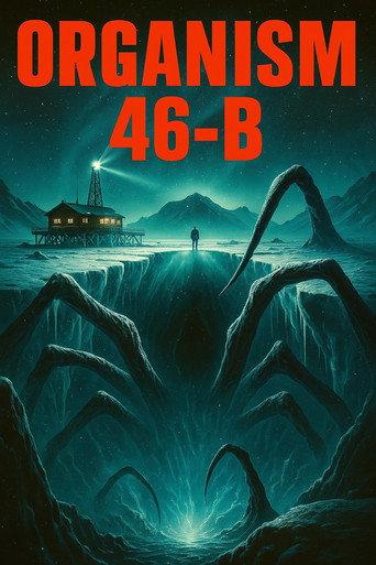 Organism 46-B The Unseen () poster