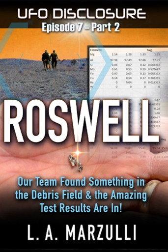 UFO Disclosure Part 8: Revisiting Roswell - Evidence from the Debris Field (2023) poster