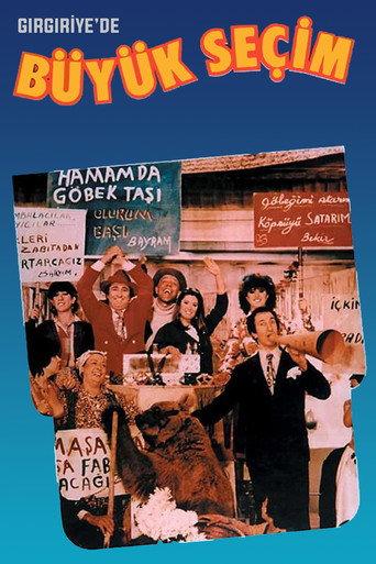 Gırgıriye'de Büyük Seçim (1984) poster