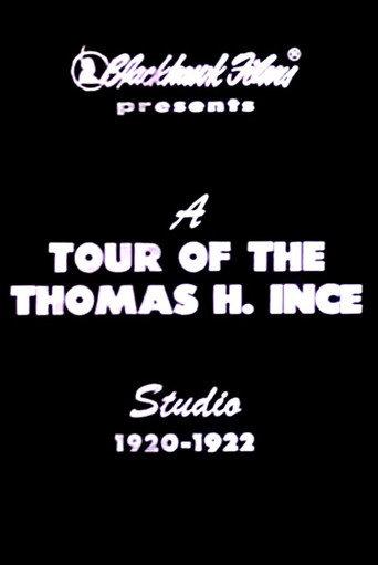 A Tour of the Thomas Ince Studio (1924) poster