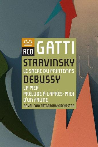 Daniele Gatti - Igor Stravinsky - Debussy - Le Sacre Du Printemps - La Mer () poster