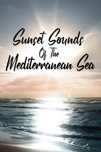 Sunset Sounds of the Mediterranean Sea (2023) poster