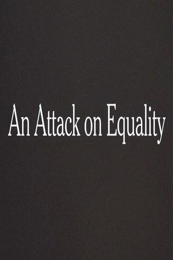 An Attack on Equality (2013) poster