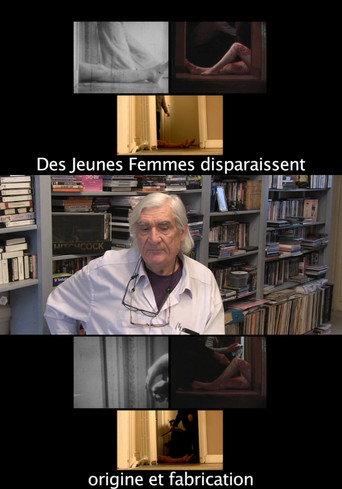 Des Jeunes Femmes Disparaissent - Origine et Fabrication (2018) poster