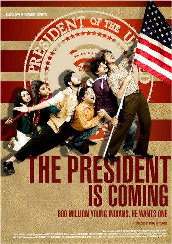 The President Is Coming (2009) poster