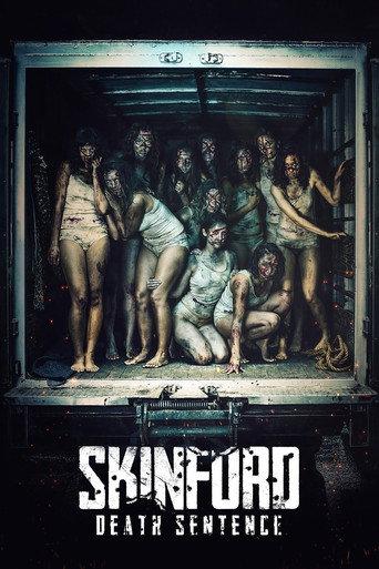 Skinford: Death Sentence (2017) poster