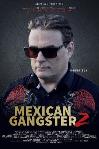 Mexican Gangster 2: Venganza (2023) poster