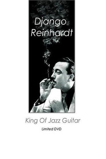 Django Reinhardt: King of Jazz Guitar (2007) poster