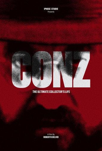 Conz. The ultimate collector's life (2021) poster
