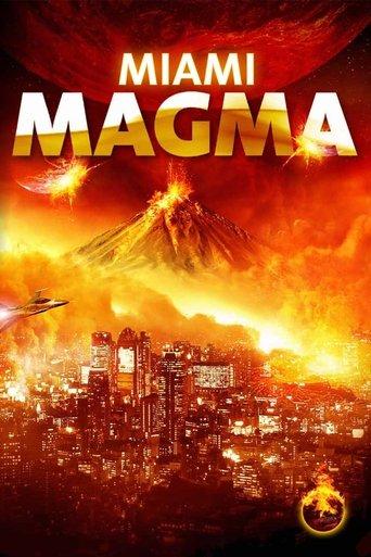 Miami Magma (2011) poster