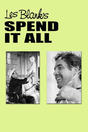 Spend It All (1972) poster