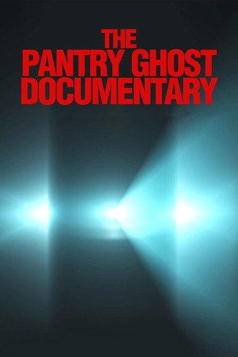 The Pantry Ghost Documentary (2013) poster