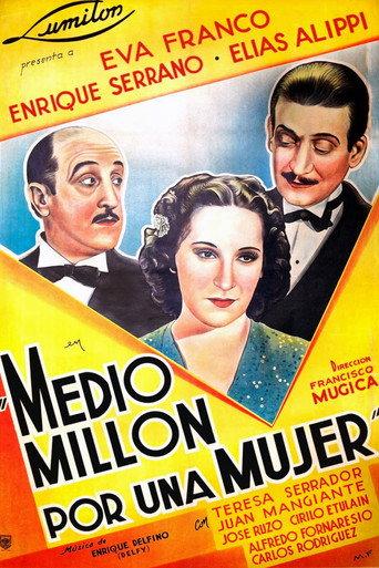Medio millón por una mujer (1940) poster