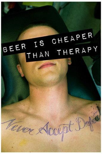 Beer Is Cheaper Than Therapy (2011) poster