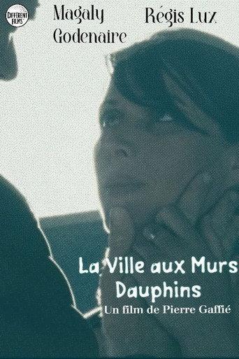 La ville aux murs dauphins (2014) poster