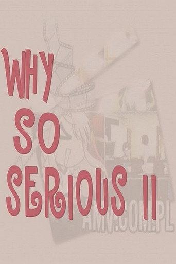 Why So Serious? II (2010) poster