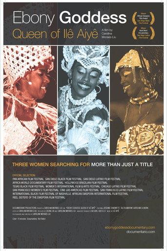 Ebony Goddess: Queen of Ilê Aiyê (2010) poster