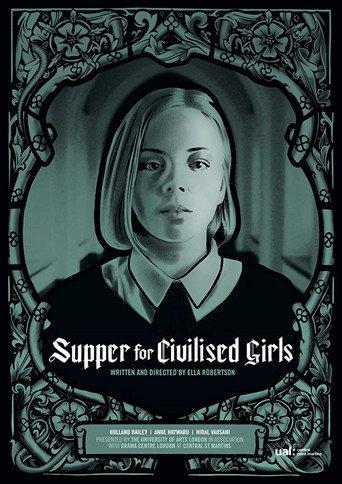 Supper for Civilised Girls () poster