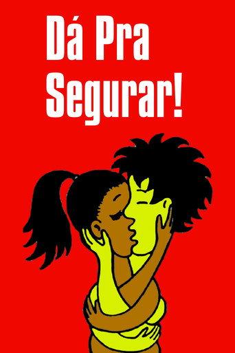Dá pra Segurar! (1997) poster
