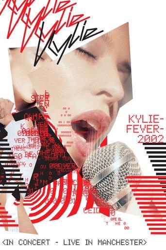 Kylie Minogue: KylieFever2002 - Live in Manchester (2002) poster