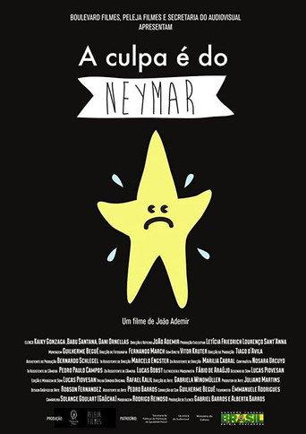 A Culpa é do Neymar (2015) poster