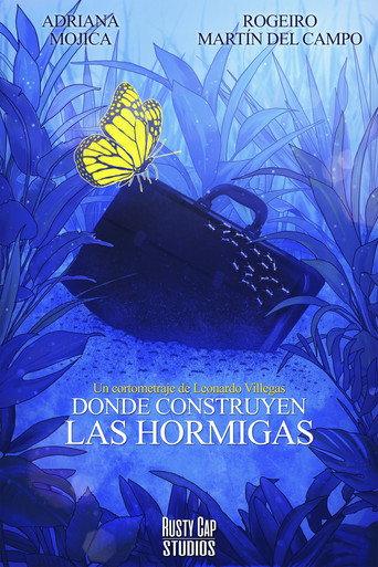 Donde Construyen las Hormigas () poster