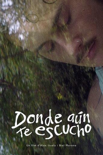 Donde aún te escucho () poster
