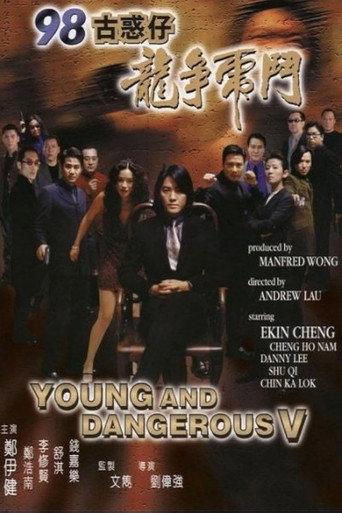 Young and Dangerous 5 (1998) poster