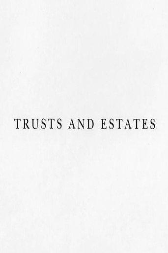 Trusts and Estates (2013) poster