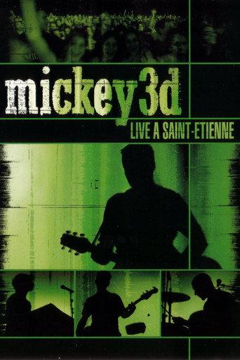 Mickey 3D - Live à Saint-Etienne (2003) poster