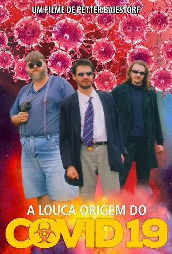 The Crazy Origin of Covid-19 (2020) poster