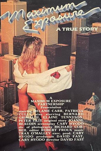 Maximum Exposure: A True Story () poster